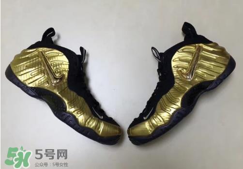 nike air foamposite pro metallic gold耐克金泡什么时候发售？