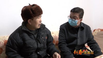 ​朱亚军带队开展“访民情·送温暖”大走访活动