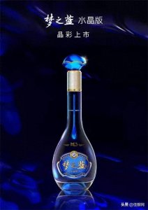 ​梦之蓝M3升级版上市 名酒为何密集推动产品迭代升级？